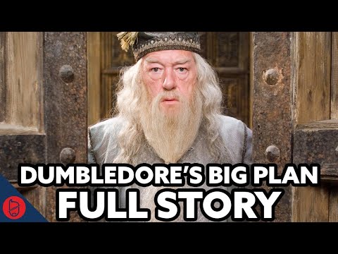 Dumbledore&#039;s Big Plan - FULL STORY 1-7