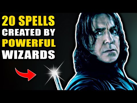 20 Spells CREATED by Powerful Wizards - Harry Potter Explained