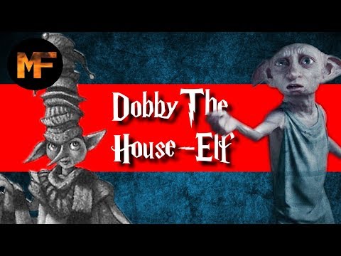 The Life of Dobby (Origins Explained)