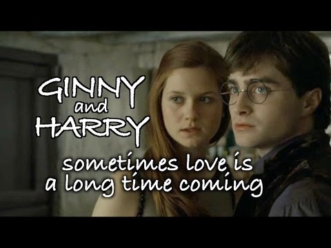 Ginny &amp; Harry - sometimes love is a long time coming