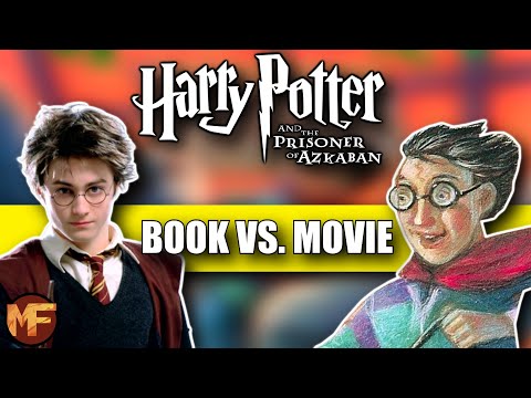 Every Single Difference Between the Prisoner of Azkaban Book &amp; Movie (Harry Potter Explained)