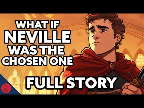 What If Neville Was The Chosen One - FULL STORY | Harry Potter Film Theory