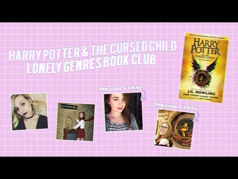 HARRY POTTER &amp; THE CURSED CHILD LIVESHOW // #lgbookclub